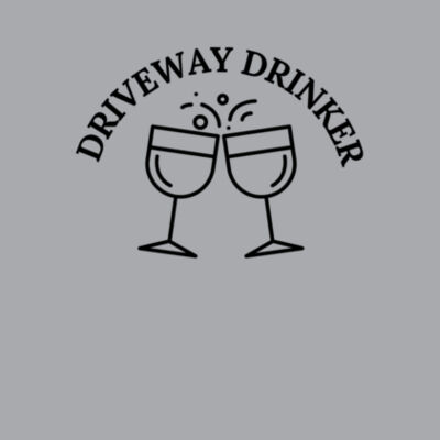 Driveway Drinker - Bella Unisex CVC Jersey Tee Design