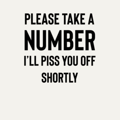 Please Take a Number - Bella Unisex CVC Jersey Tee Design