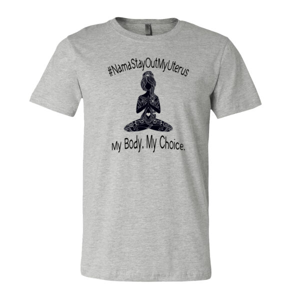 Namestay Out My Uterus - Bella Unisex CVC Jersey Tee Thumbnail