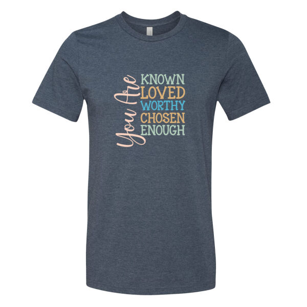 You Are - Bella Unisex CVC Jersey Tee Thumbnail