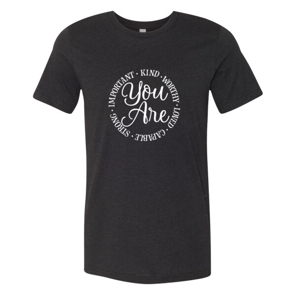 You Are 2 - Bella Unisex CVC Jersey Tee Thumbnail