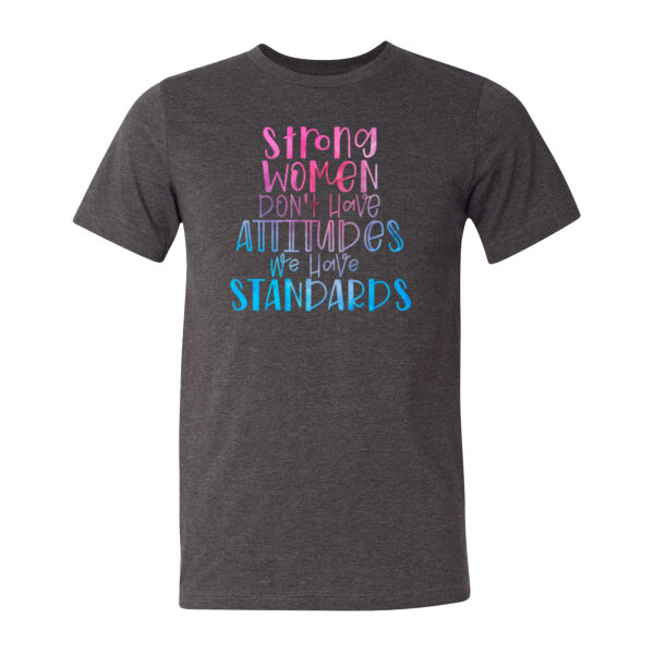 Strong Women Standards - Bella Unisex CVC Jersey Tee Thumbnail