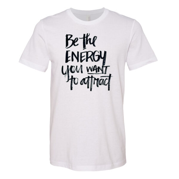 Be the Energy - Bella Unisex CVC Jersey Tee Thumbnail
