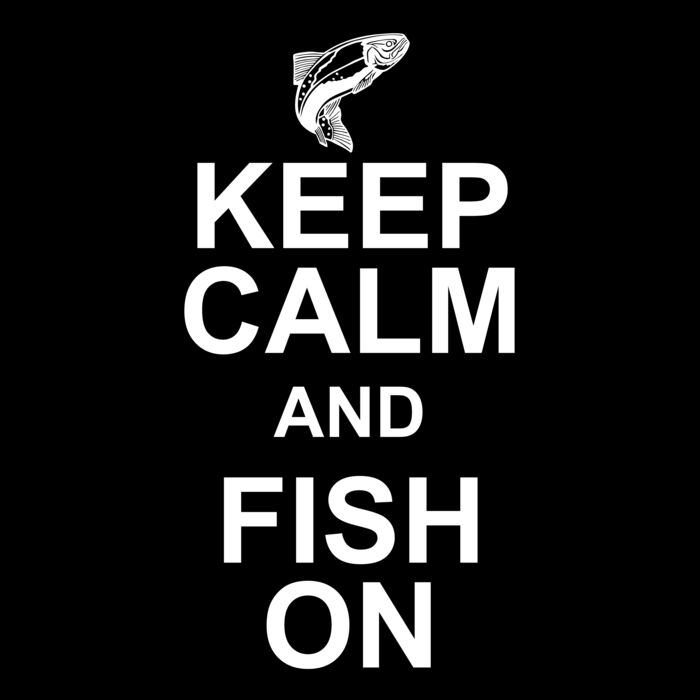 01 keep calm and fish on copy Thumbnail