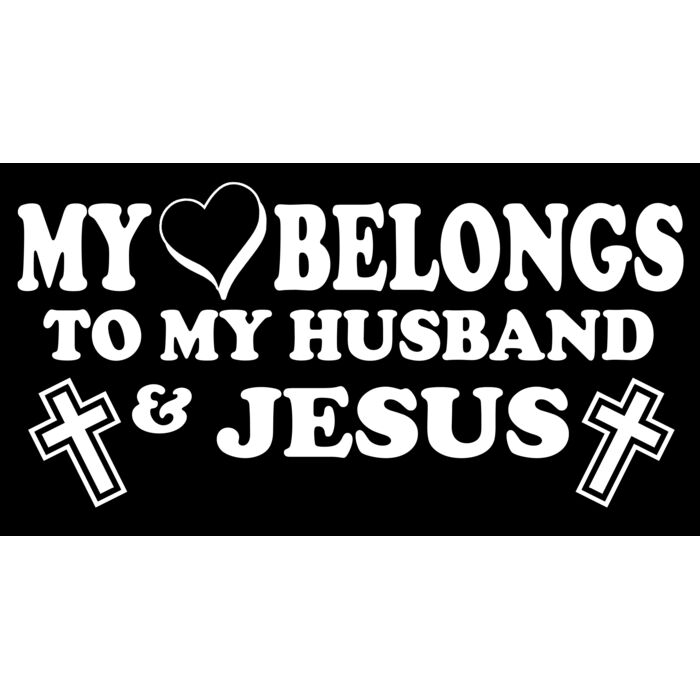 03 my heart belongs to my husband and jesus dark back Thumbnail