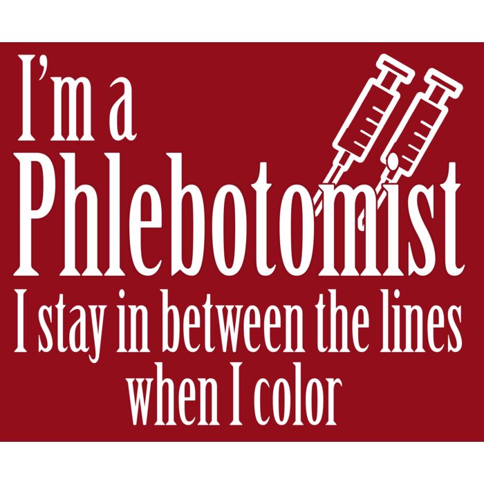 05 im a phlebotomist dark back Thumbnail