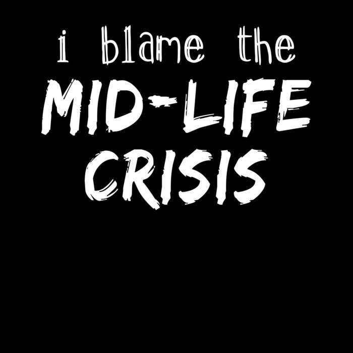 I blame the midlife crisis Thumbnail