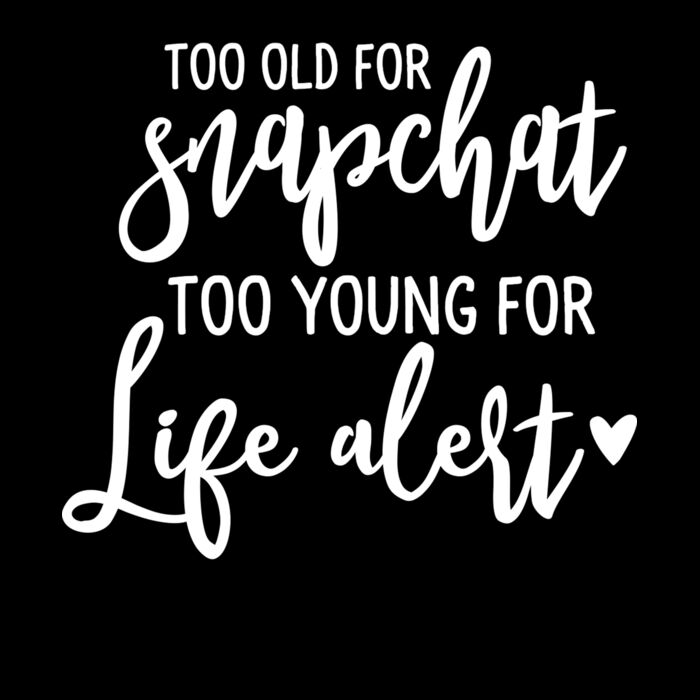 Too Old For Snapchat Thumbnail