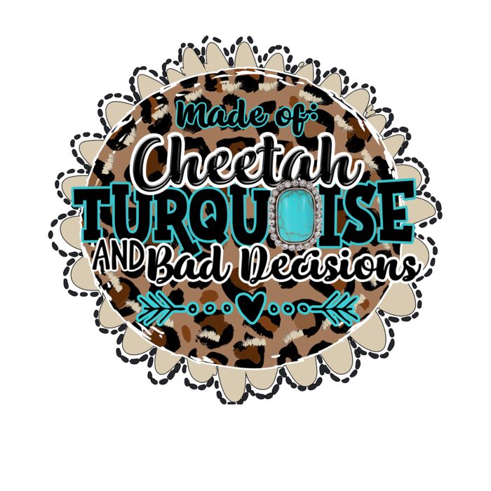 cheetah turquoise and bad decisions Thumbnail