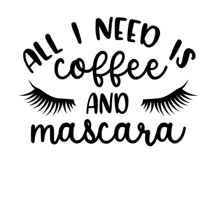 All I Need Is Coffee And Mascara Thumbnail