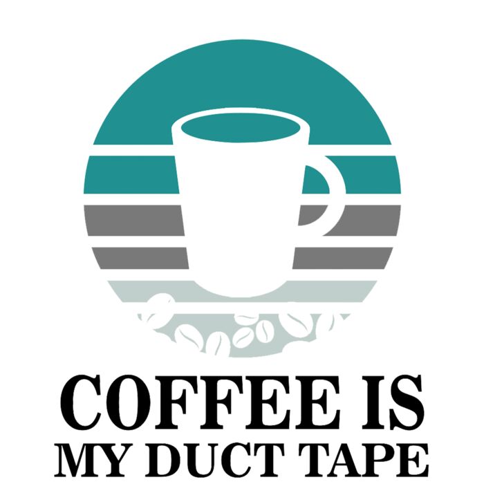 COFFEE IS MY DUCT TAPE Thumbnail