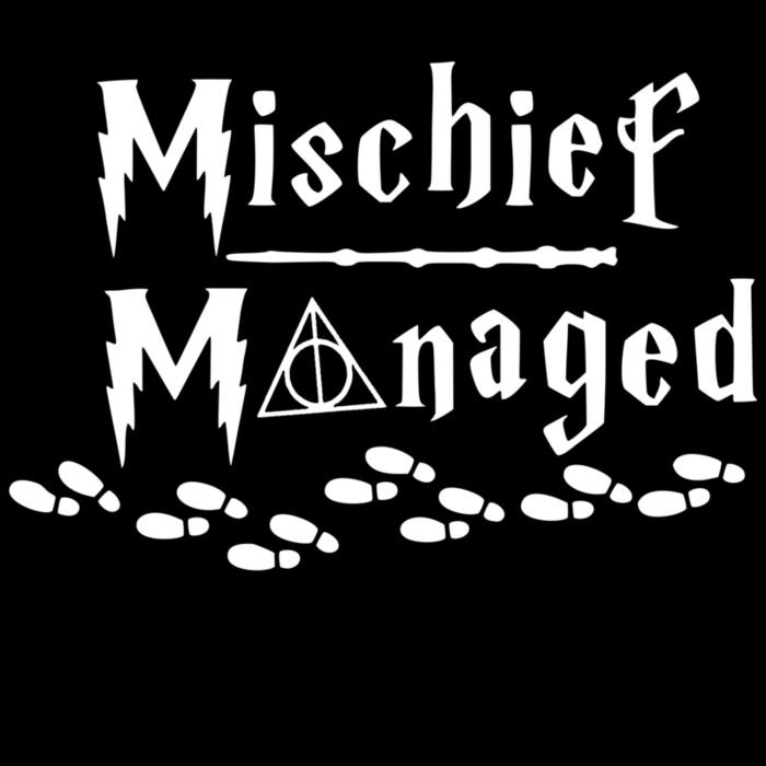 MISCHIEF MANAGED SS4500 Thumbnail