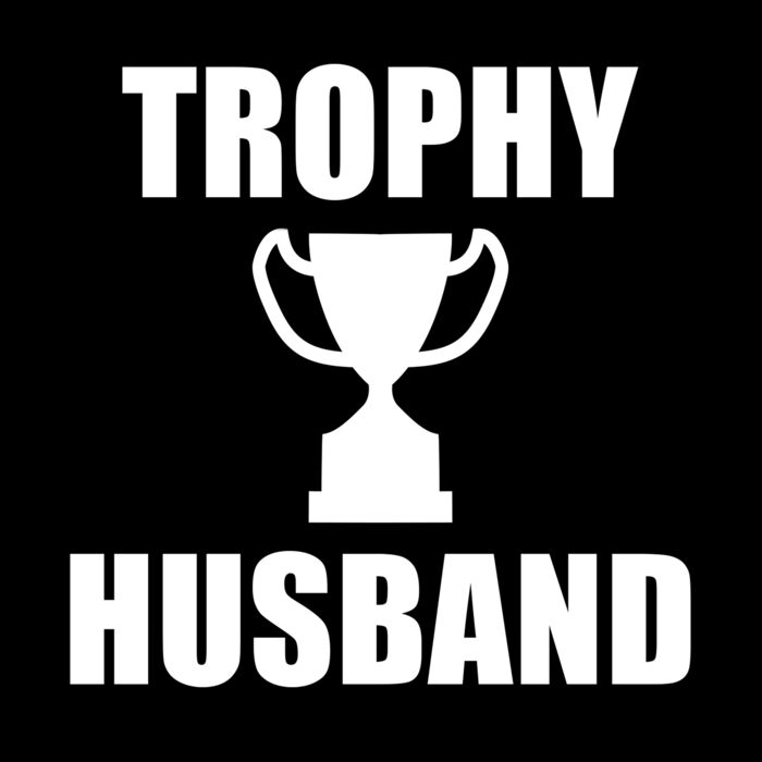 TROPHY HUSBAND AWARD Thumbnail