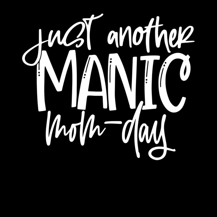 MANIC MOM DAY Thumbnail