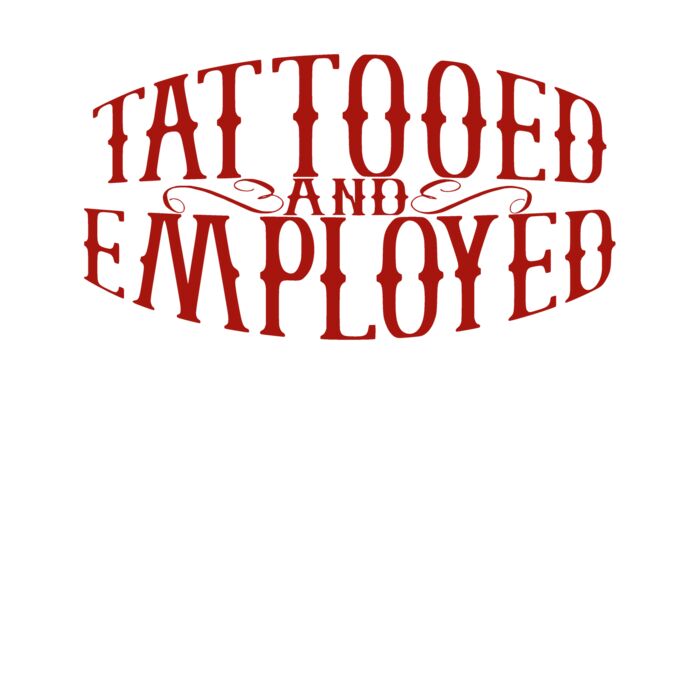 Tattooed and Employed Thumbnail