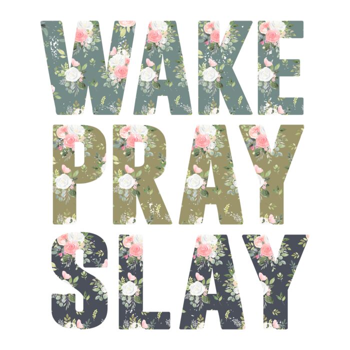 Floral Wake Pray Slay Thumbnail