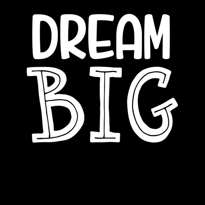 Dream Big Thumbnail