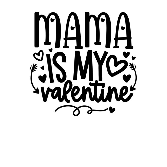 MAMA IS MY VALENTINE 3110 Thumbnail
